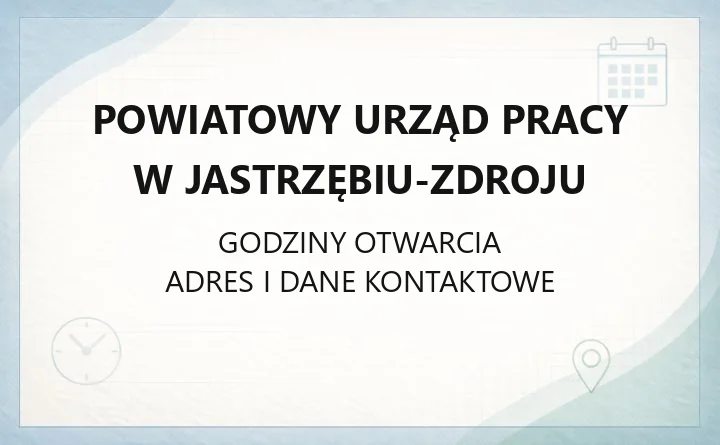Powiatowy Urząd Pracy w Jastrzębiu-Zdroju - kontakt, godziny, rejestracja, wsparcie dla pracodawców