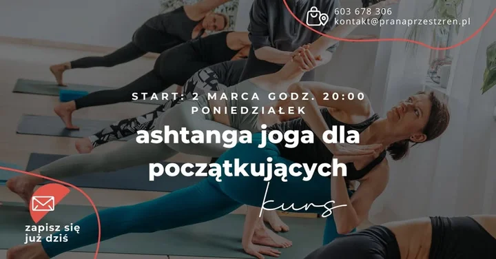 Grafika promocyjna wydarzenia Ashtanga joga — kurs dla początkujących w Szkole Jogi PRANA