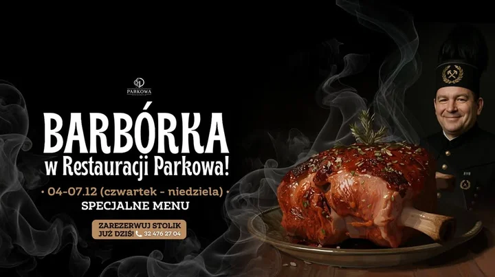 Grafika promocyjna wydarzenia Barbórka w Parkowej — górnicze smaki i klimat w Restauracji Parkowa