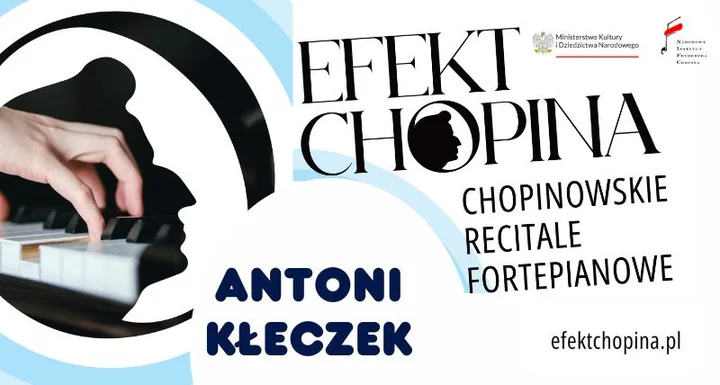 Grafika promocyjna wydarzenia Efekt Chopina — recital fortepianowy Antoniego Kłeczka
