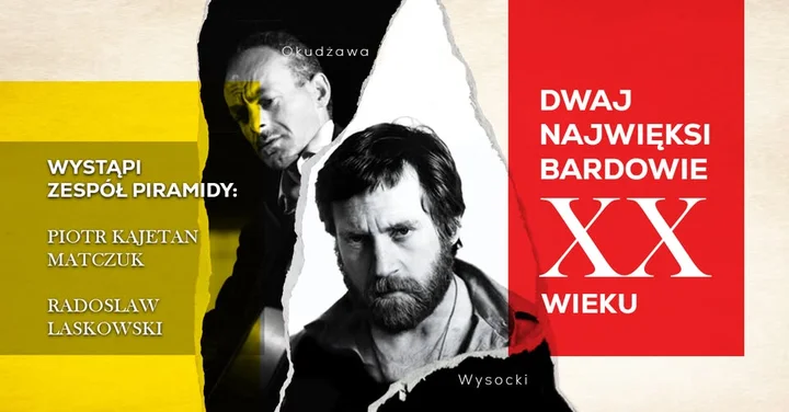 Obrazek przedstawia grafikę promocyjną wydarzenia Koncert Piotr Kajetan Matczuk i Radosław Laskowski — pieśni Okudżawy i Wysockiego