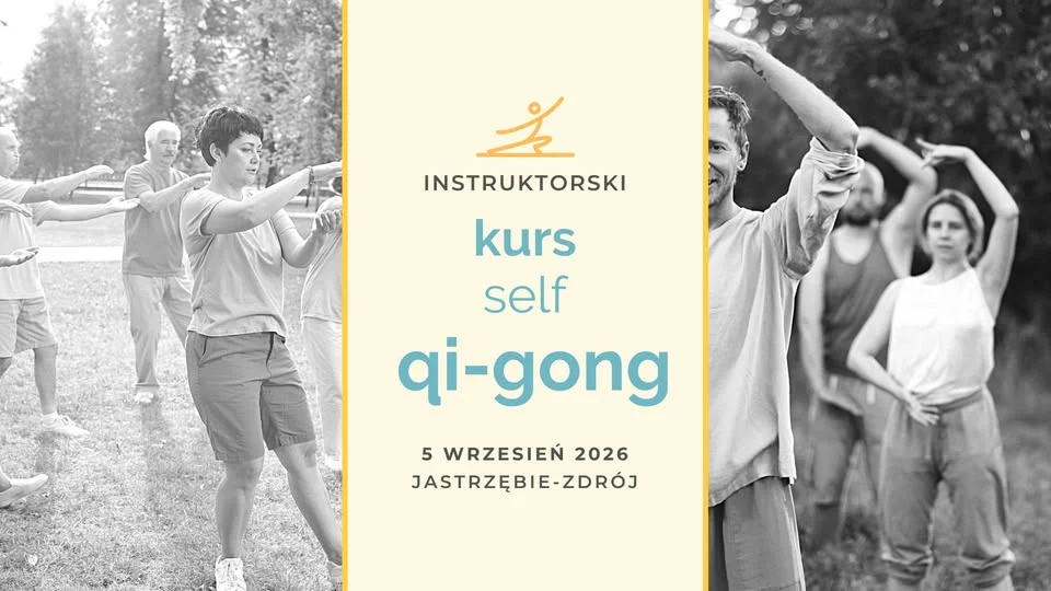 Grafika promocyjna wydarzenia KURS self QI-GONG 5.09.2026 Jastrzębie-Zdrój – kurs trenerski