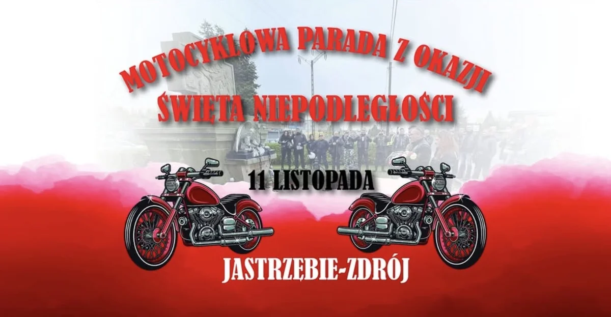 Grafika promocyjna wydarzenia Motocyklowa Parada Święta Niepodległości w Jastrzębiu