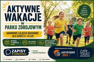 Grafika promocyjna wydarzenia Aktywne wakacje dla dzieci w parku Zdrojowym w Jastrzębiu-Zdroju