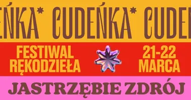 Grafika promocyjna wydarzenia Festiwal Rękodzieła Cudeńka w Jastrzębiu-Zdroju