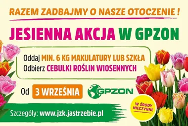 Jesienna akcja w GPZON – oddaj odpady, odbierz cebulki roślin