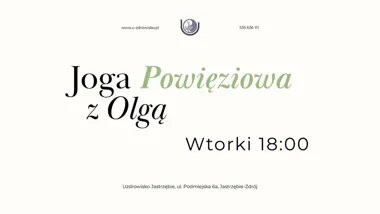 Grafika promocyjna wydarzenia Joga powięziowa z Olgą w Jastrzębiu-Zdroju – regularne wtorkowe zajęcia o 18:00