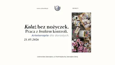 Grafika promocyjna wydarzenia Kolaż bez nożyczek — warsztat arteterapii o pracy z brakiem kontroli