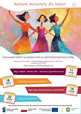 Grafika promocyjna wydarzenia Radosne Warsztaty dla Kobiet w Jastrzębiu-Zdroju: bezpłatny cykl spotkań o dobrostanie, emocjach i intuicji