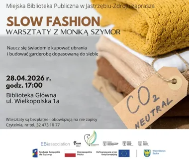 Grafika promocyjna wydarzenia SLOW FASHION w Bibliotece Głównej: warsztaty z Moniką Szymor o świadomych zakupach