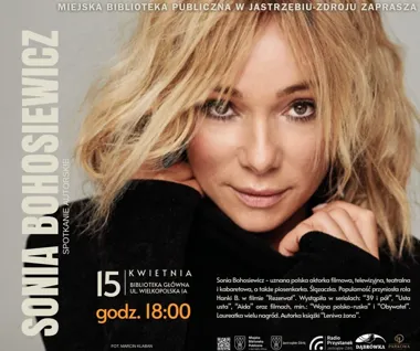 Grafika promocyjna wydarzenia Spotkanie autorskie z Sonią Bohosiewicz w Bibliotece Głównej