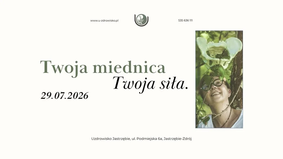Grafika promocyjna wydarzenia Twoja miednica – Twoja siła. Warsztat zdrowotny
