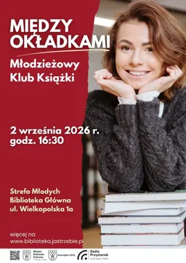 Książki wychodzą z okładek - młodzieżowy klub wraca do Jastrzębia-Zdroju