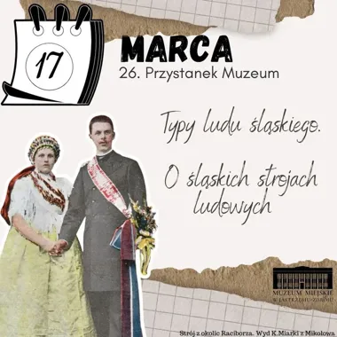Tradycja wyhaftowana w tkaninie – Przystanek Muzeum o strojach śląskich