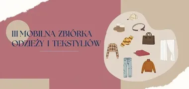 W Jastrzębiu-Zdroju rusza trzecia zbiórka tekstyliów