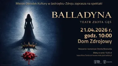 „Balladyna” w Domu Zdrojowym - szkolny spektakl z mrocznym pazurem