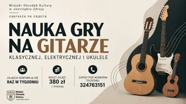 Gitara, elektryczne brzmienia i ukulele - MOK zaprasza do nauki