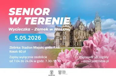 Seniorzy z Jastrzębia-Zdroju pojadą do zamku jak z bajki